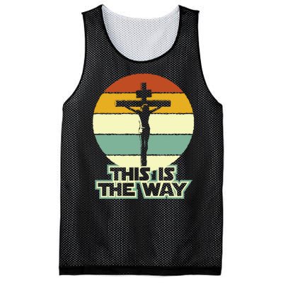 This Is The Way Jesus On The Cross Crucifix Vintage Sunrise Mesh Reversible Basketball Jersey Tank