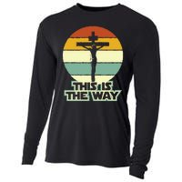 This Is The Way Jesus On The Cross Crucifix Vintage Sunrise Cooling Performance Long Sleeve Crew