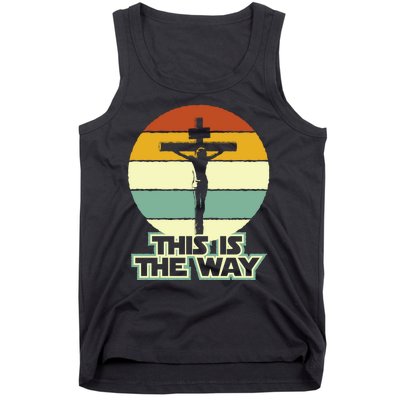 This Is The Way Jesus On The Cross Crucifix Vintage Sunrise Tank Top