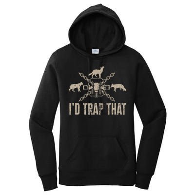 Trapping ID Trap That Trap Hunting Trapper Women's Pullover Hoodie