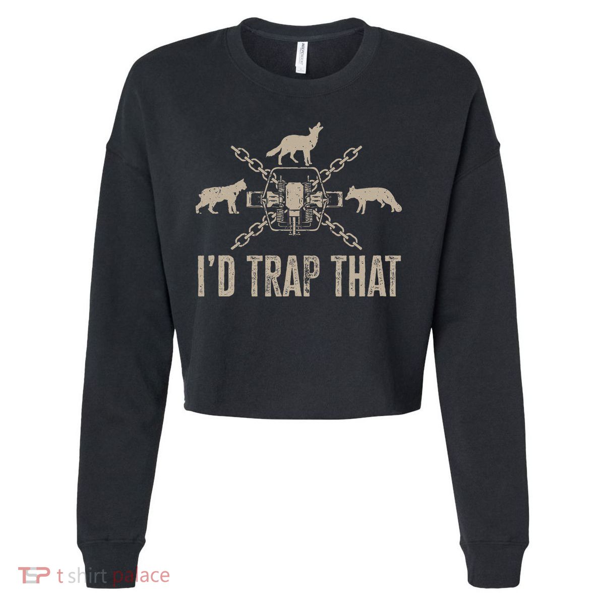 Trapping ID Trap That Trap Hunting Trapper Cropped Pullover Crew