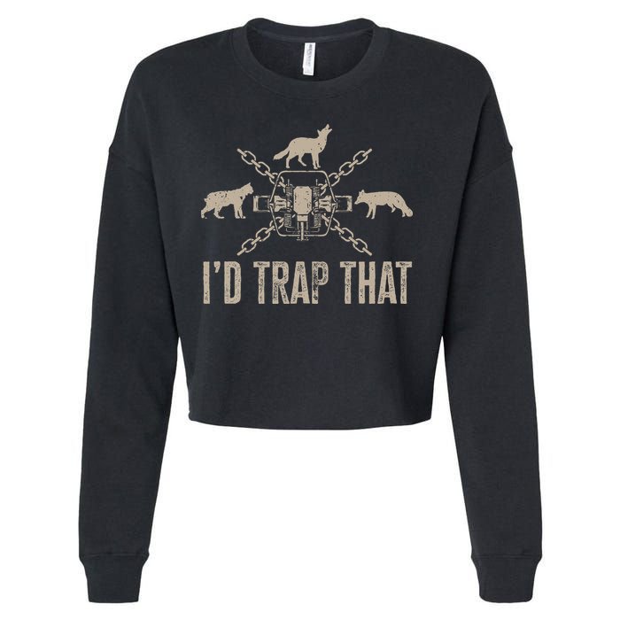 Trapping ID Trap That Trap Hunting Trapper Cropped Pullover Crew