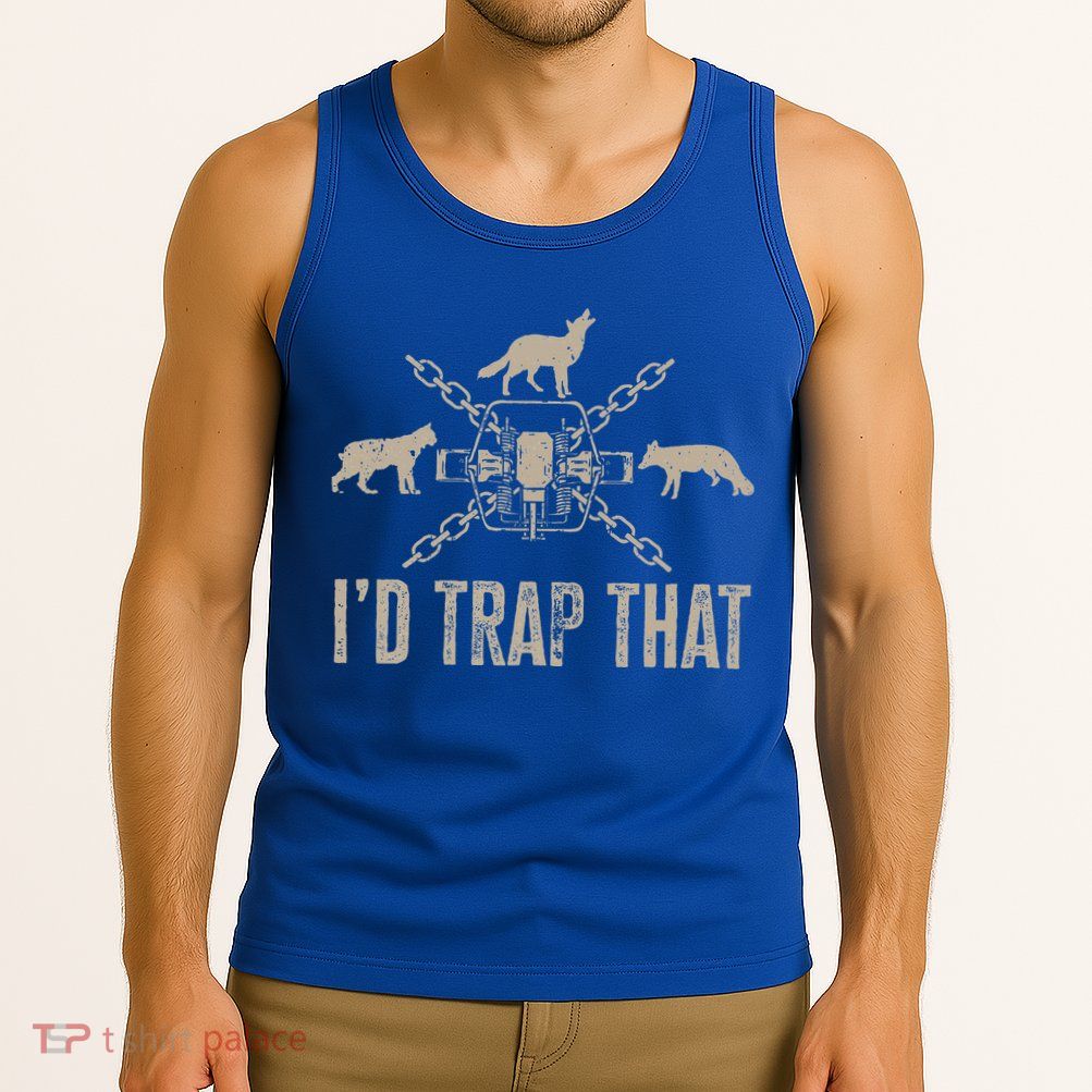 Trapping ID Trap That Trap Hunting Trapper Tank Top