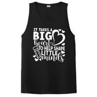 Teacher It Takes A Big Heart To Shape Little Minds PosiCharge Competitor Tank