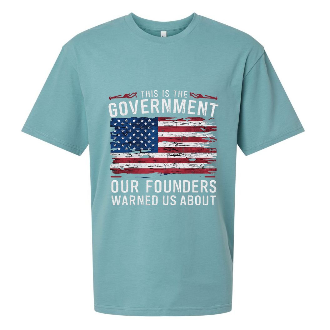 This Is The Government Our Founders Warned Us About Patriot Sueded Cloud Jersey T-Shirt