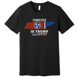 Tennessee Is Trump Country President 2024 Tennessee Map Premium T-Shirt