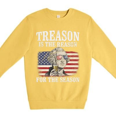 Treason Is The Reason For The Season 4th Of July Funny Retro Premium Crewneck Sweatshirt