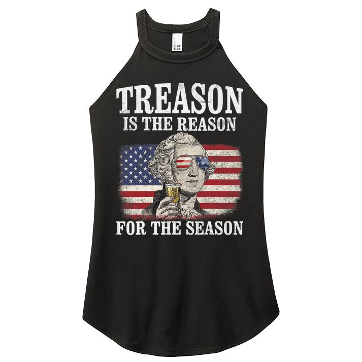 Treason Is The Reason For The Season 4th Of July Funny Retro Women's Perfect Tri Rocker Tank