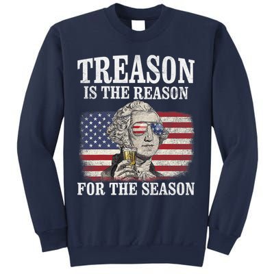 Treason Is The Reason For The Season 4th Of July Funny Retro Sweatshirt