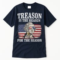 Treason Is The Reason For The Season 4th Of July Funny Retro Tall T-Shirt