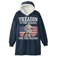 Treason Is The Reason For The Season 4th Of July Funny Retro Hooded Wearable Blanket