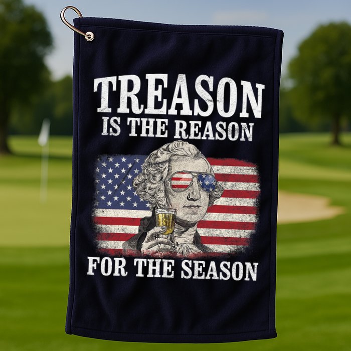 Treason Is The Reason For The Season 4th Of July Funny Retro Golf Towel