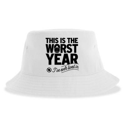 This Iis The Worst Year I’ve Ever Lived In Sustainable Bucket Hat