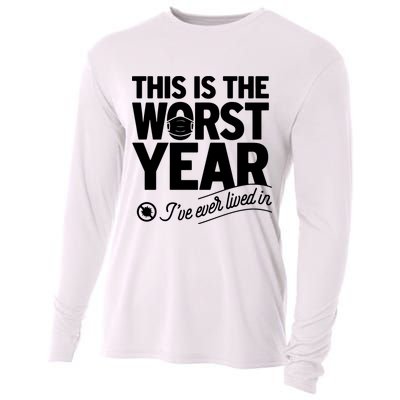 This Iis The Worst Year I’ve Ever Lived In Cooling Performance Long Sleeve Crew