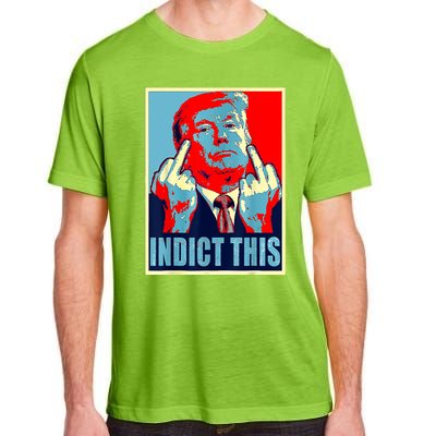 Trump Indict This Adult ChromaSoft Performance T-Shirt