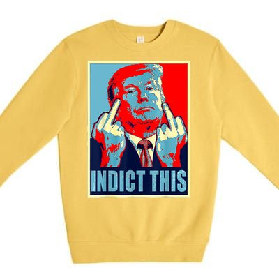 Trump Indict This Premium Crewneck Sweatshirt