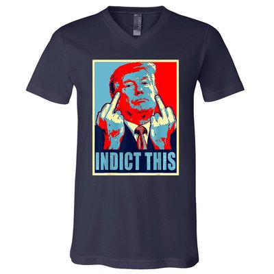 Trump Indict This V-Neck T-Shirt