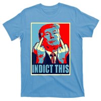 Trump Indict This T-Shirt