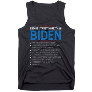 Things I Trust More Than Biden Sarcastic and Funny Joe Biden Tank Top