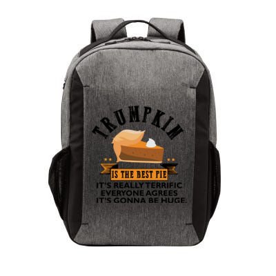 Trumpkin Is The Best Pie Make Thanksgiving Great Again Gift Cool Gift Vector Backpack