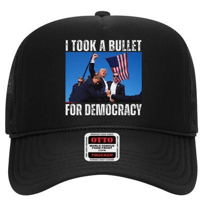 Trump I Took A Bullet For Democracy 2024 High Crown Mesh Back Trucker Hat