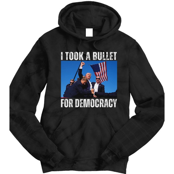 Trump I Took A Bullet For Democracy 2024 Tie Dye Hoodie