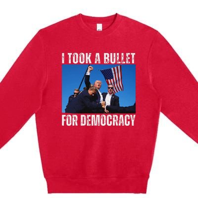 Trump I Took A Bullet For Democracy 2024 Premium Crewneck Sweatshirt