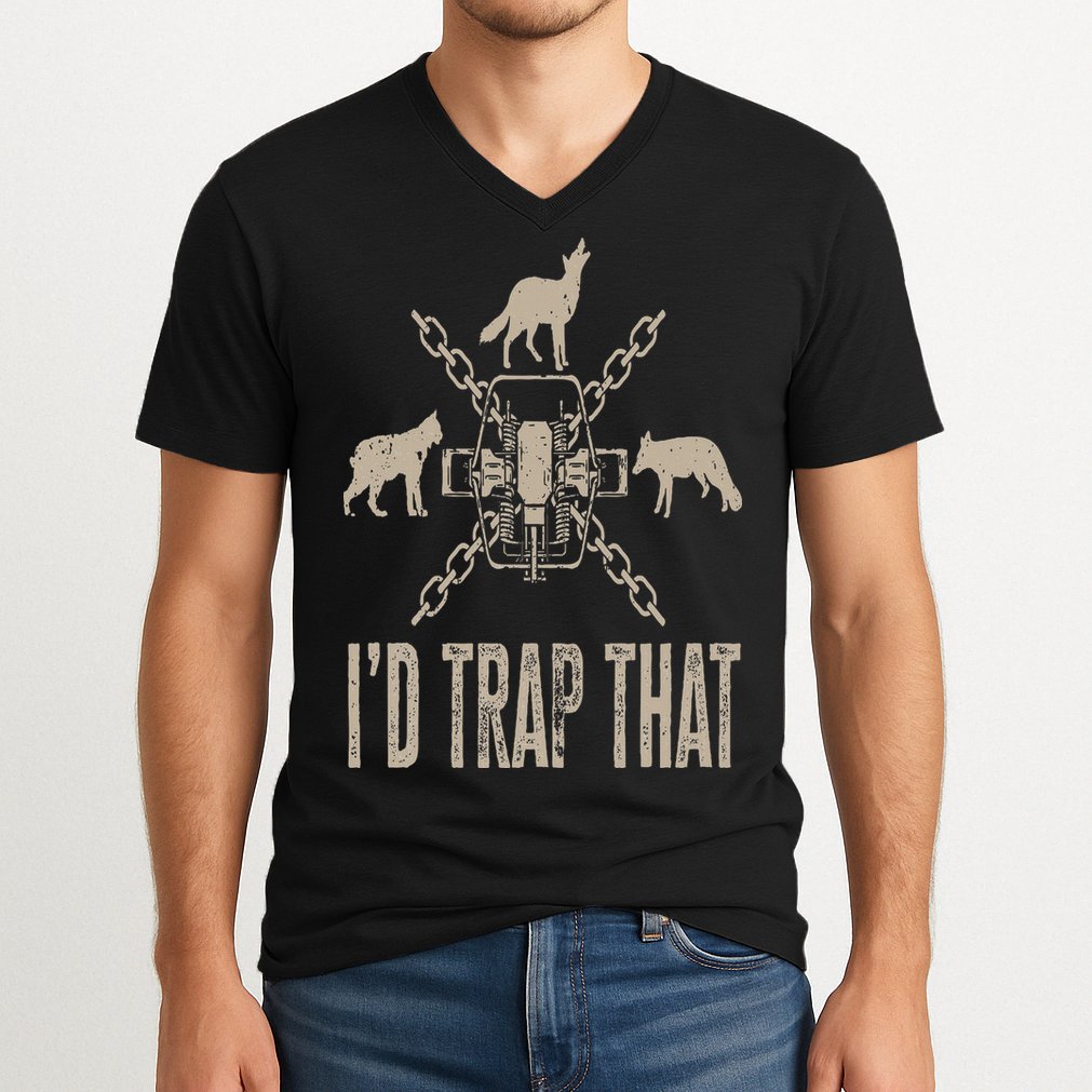 Trapping I'd Trap That Trap Hunting Trapper V-Neck T-Shirt