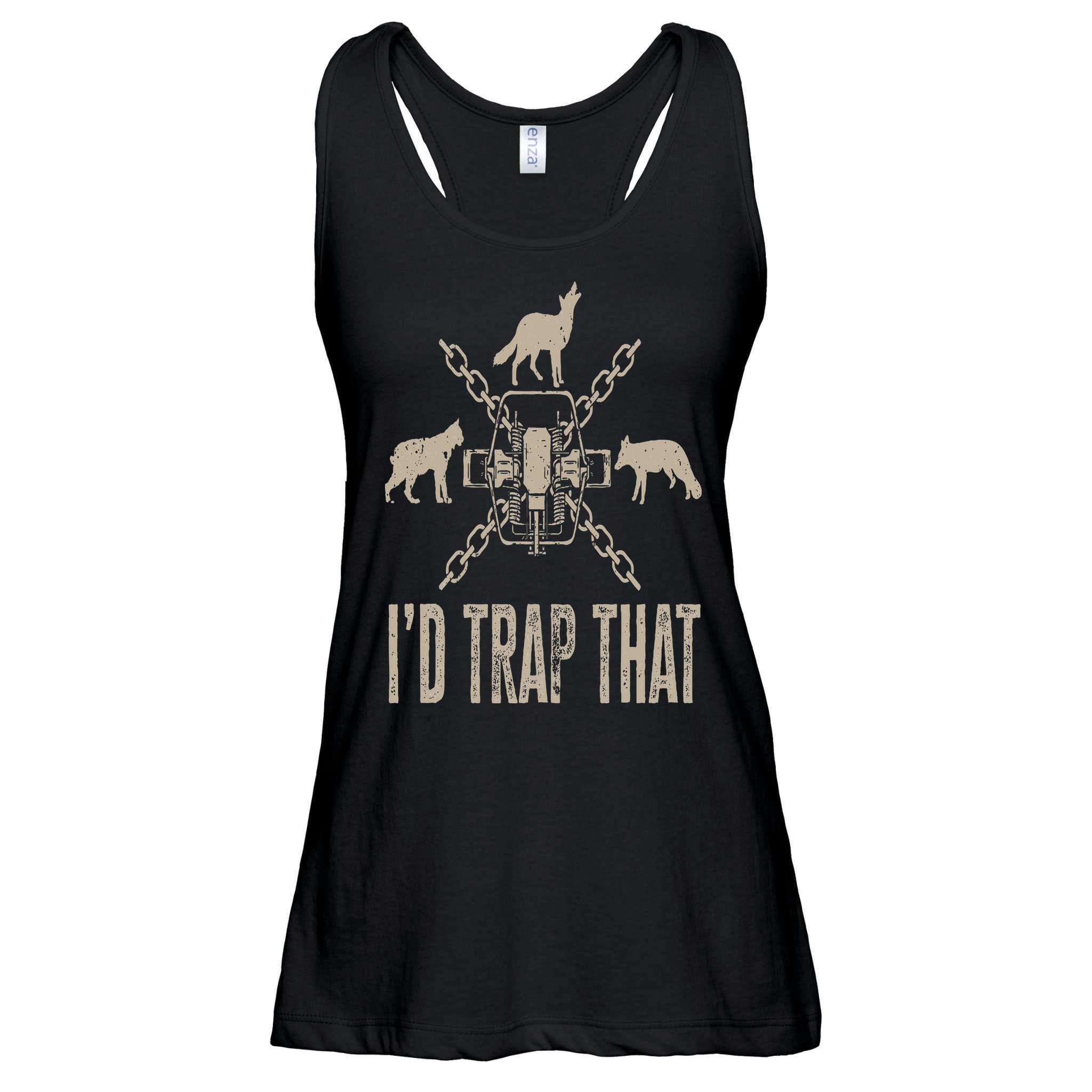 Trapping I'd Trap That Trap Hunting Trapper Ladies Essential Flowy Tank
