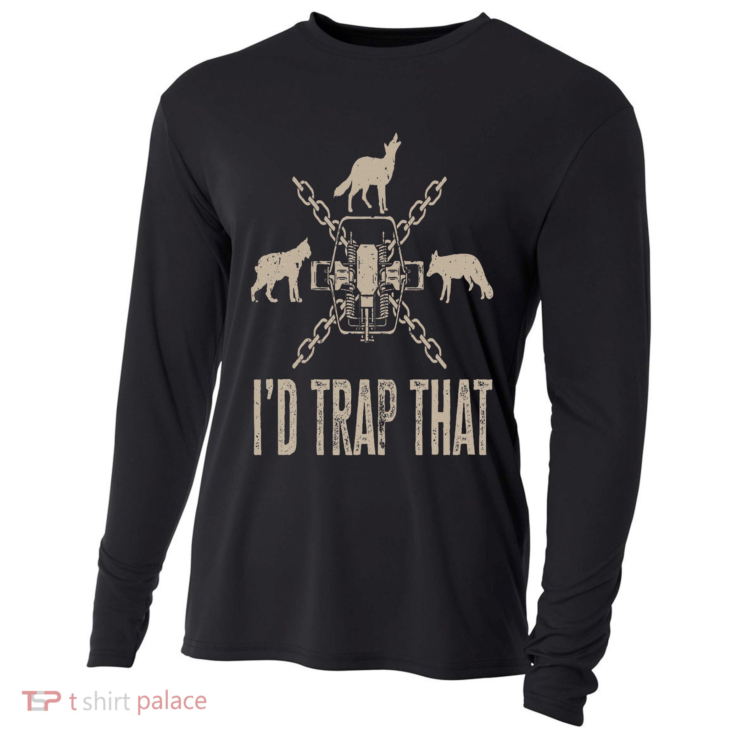 Trapping I'd Trap That Trap Hunting Trapper Cooling Performance Long Sleeve Crew