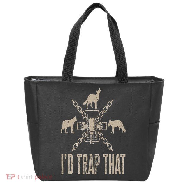 Trapping I'd Trap That Trap Hunting Trapper Zip Tote Bag