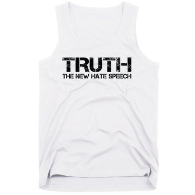 Truth Is The New Hate Speech Anti Government Tank Top