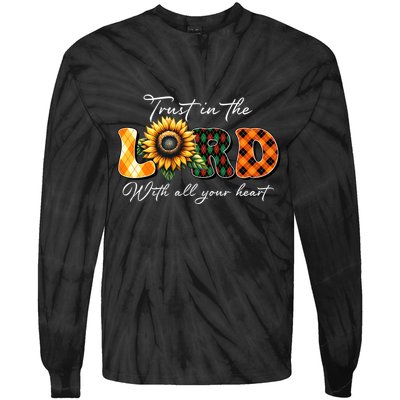 Trust In The Lord With All Your Heart Tie-Dye Long Sleeve Shirt