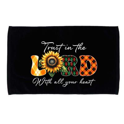 Trust In The Lord With All Your Heart Microfiber Hand Towel