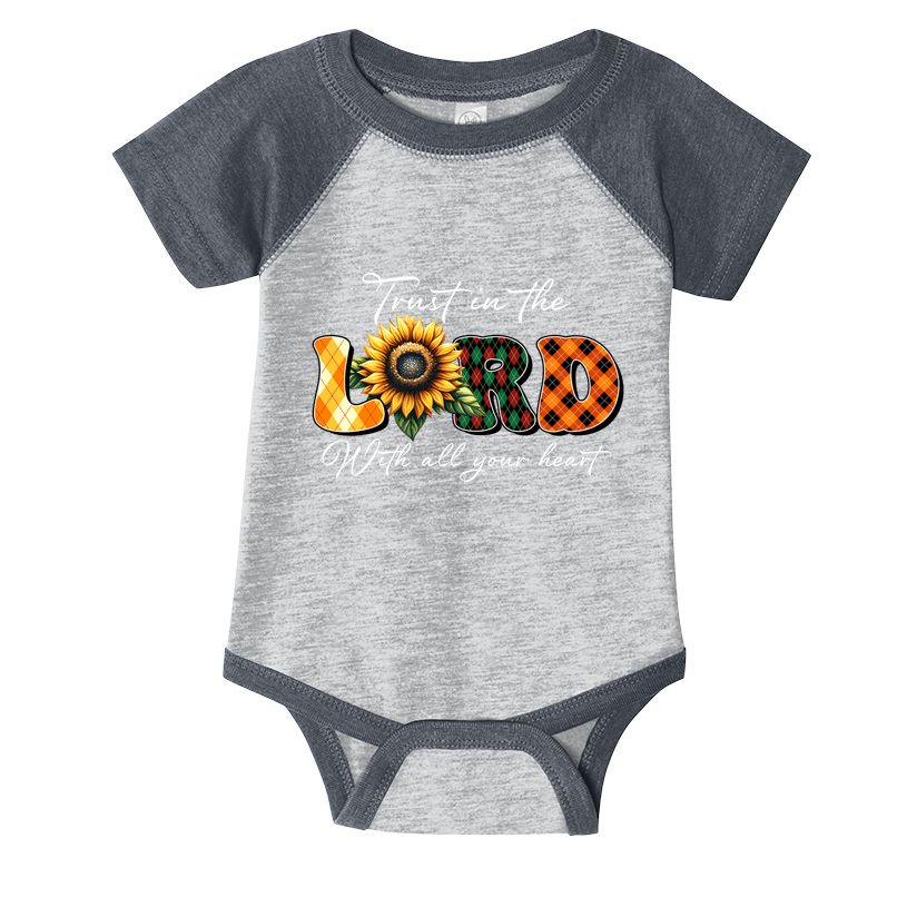 Trust In The Lord With All Your Heart Infant Baby Jersey Bodysuit
