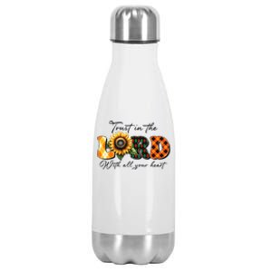 Trust In The Lord With All Your Heart Stainless Steel Insulated Water Bottle