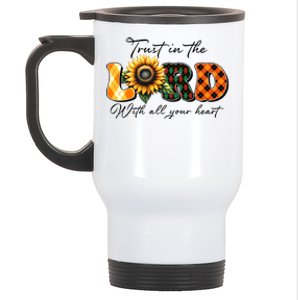 Trust In The Lord With All Your Heart Stainless Steel Travel Mug