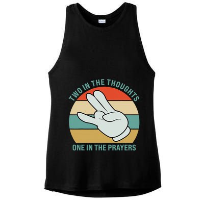 Two In The Thoughts One In The Prayers Funny Shocker Ladies PosiCharge Tri-Blend Wicking Tank