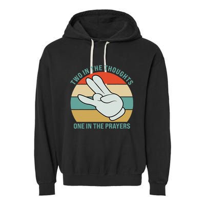 Two In The Thoughts One In The Prayers Funny Shocker Garment-Dyed Fleece Hoodie