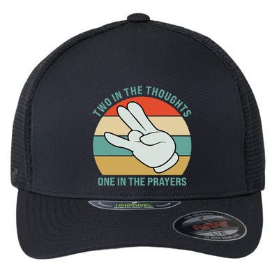 Two In The Thoughts One In The Prayers Funny Shocker Flexfit Unipanel Trucker Cap
