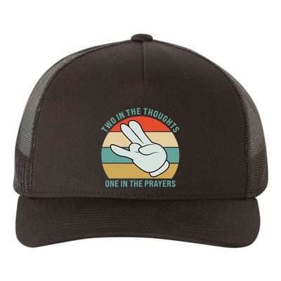 Two In The Thoughts One In The Prayers Funny Shocker Yupoong Adult 5-Panel Trucker Hat