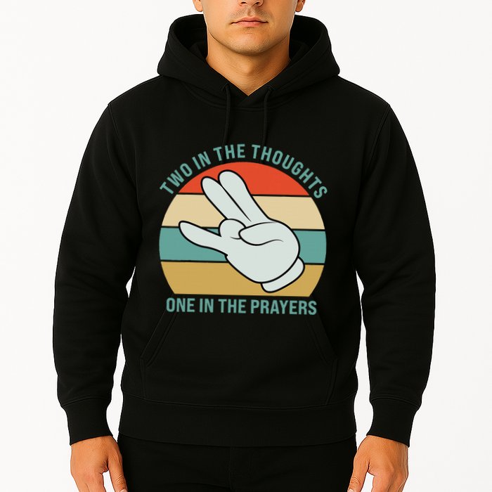 Two In The Thoughts One In The Prayers Funny Shocker Hoodie