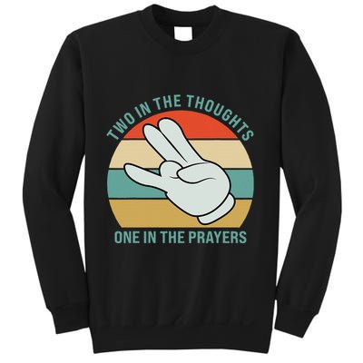 Two In The Thoughts One In The Prayers Funny Shocker Sweatshirt