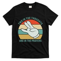 Two In The Thoughts One In The Prayers Funny Shocker T-Shirt