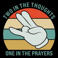 Two In The Thoughts One In The Prayers Funny Shocker T-Shirt