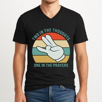 Two In The Thoughts One In The Prayers Funny Shocker V-Neck T-Shirt