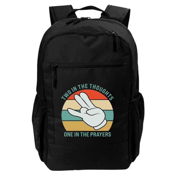 Two In The Thoughts One In The Prayers Funny Shocker Backpack