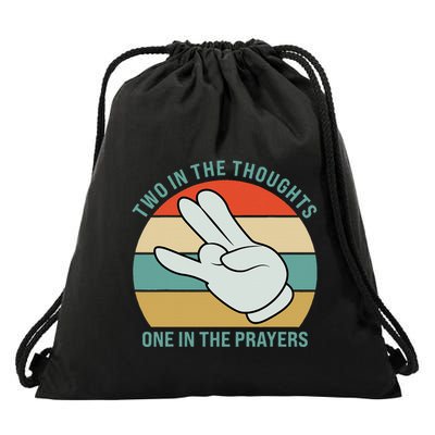 Two In The Thoughts One In The Prayers Funny Shocker Drawstring Bag