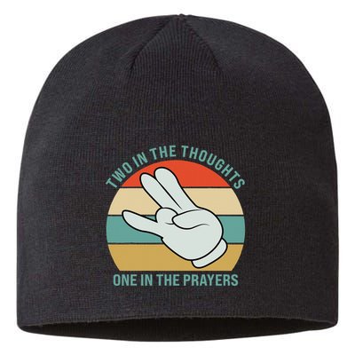 Two In The Thoughts One In The Prayers Funny Shocker Sustainable Beanie