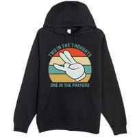 Two In The Thoughts One In The Prayers Funny Shocker Premium Pullover Hoodie